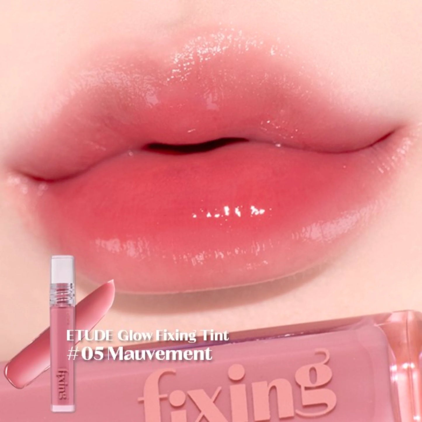 Etude - Glow Fixing Tint #5 Mauvement