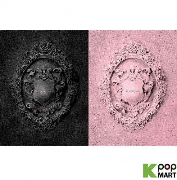 BLACKPINK - 2ND MINI ALBUM [KILL THIS LOVE] (Random Ver.)